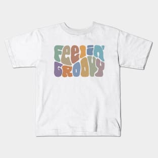 Feelin' Groovy Colorful Word Art Kids T-Shirt